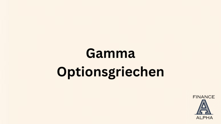 Optionsgrieche Gamma – Definition & Erklärung