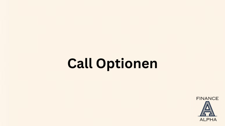 Call Optionen erklärt