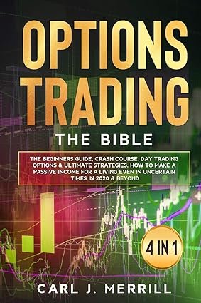 Options Trading: The Bible. 4 in 1