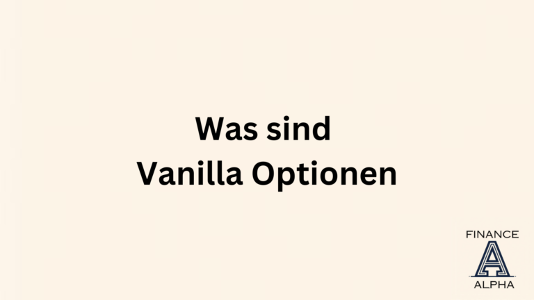Was sind Vanilla Optionen