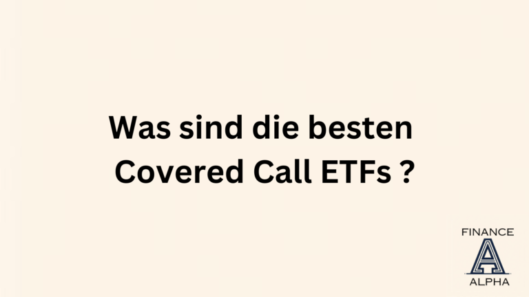 Die 5 besten Covered Call ETFs (2024)