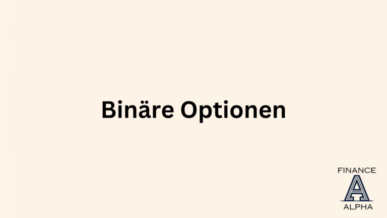 Binäre Optionen: Definition, Funktionsweise und Beispiel